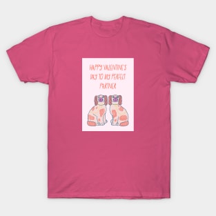 Happy Valentine's Day To The Perfect Partner T-Shirt